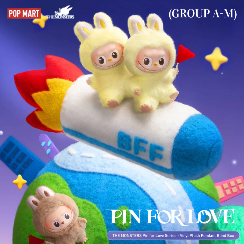 THE MONSTERS PIN FOR LOVE SERIES-Vinyl Plush Pendant Blind Box (A-M)